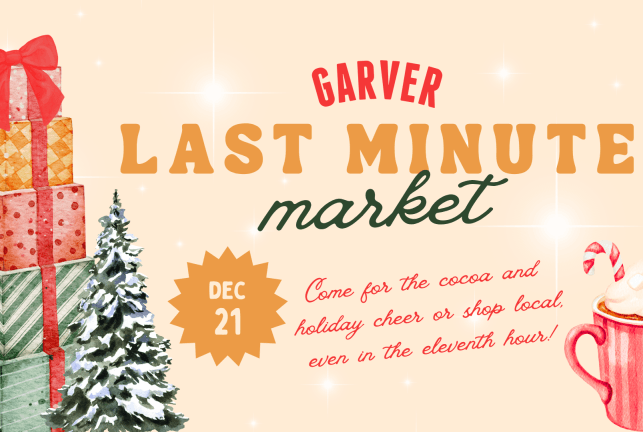 Garver's Last Minute Market