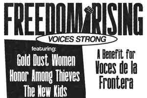 Freedom Rising: Voices Strong Mayday Benefit Concert